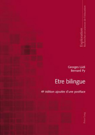 Etre Bilingue