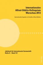 Internationales Alfred-Deoblin-Kolloquium Warschau 2013
