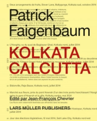 Patrick Faigenbaum Kolkata Calcutta