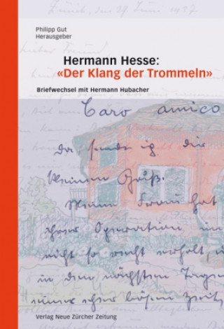 Hermann Hesse: «Der Klang der Trommeln»