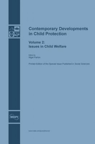 Contemporary Developments in Child Protection