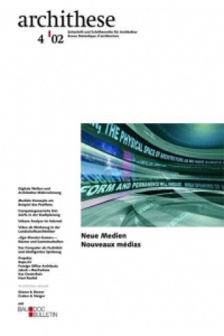 Archithese 2002/04 Neue Medien