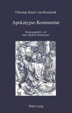 Apokalypse-Kommentar; Herausgegeben von Italo Michele Battafarano