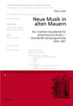 Neue Musik in Alten Mauern