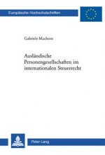 Auslaendische Personengesellschaften Im Internationalen Steuerrecht