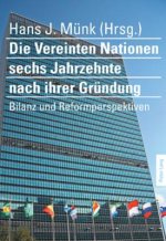 Vereinten Nationen Sechs Jahrzehnte Nach Ihrer Gruendung
