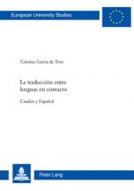La Traduccion Entre Lenguas En Contacto