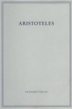 Aristoteles Werke in Deutscher Uebersetzung Begruendet Von Ernst Grumach V 9/3