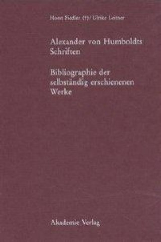 Alexander von Humboldts Schriften