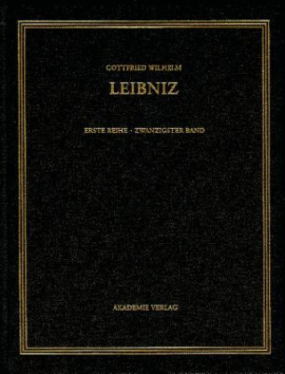 Gottfried Wilhelm Leibniz. Samtliche Schriften und Briefe, BAND 20, Juni 1701-Marz 1702