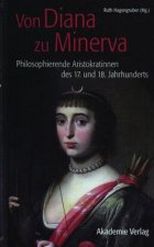 Von Diana Zu Minerva