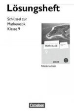 Schlüssel zur Mathematik 9. Schuljahr. Lösungen zum Schülerbuch. Differenzierende Ausgabe Niedersachsen
