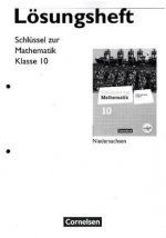 Schlüssel zur Mathematik 10. Schuljahr. Lösungen zum Schülerbuch. Differenzierende Ausgabe Niedersachsen