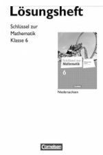 Schlüssel zur Mathematik 6. Schuljahr. Lösungen zum Schülerbuch. Differenzierende Ausgabe Niedersachsen