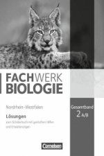 Fachwerk Biologie Gesamtband. Lösungen Nordrhein-Westfalen