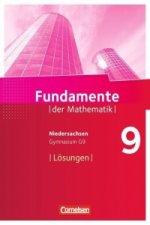 Fundamente der Mathematik 9. Schuljahr - Gymnasium Niedersachsen - Lösungen zum Schülerbuch