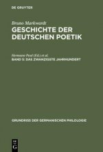 Geschichte der deutschen Poetik, Band 5, Das zwanzigste Jahrhundert