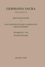 Bistumer Der Kirchenprovinz Koeln. Das Bistum Munster III. Das (Freiweltliche) Damenstift Freckenhorst
