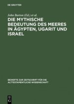 mythische Bedeutung des Meeres in AEgypten, Ugarit und Israel