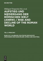 Politische Geschichte (Provinzen Und Randvoelker: Afrika Und AEgypten)