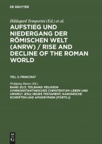 Religion (Vorkonstantinisches Christentum: Leben Und Umwelt Jesu; Neues Testament; Kanonische Schriften Und Apokryphen [Forts.])