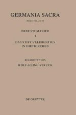 Die Bistumer der Kirchenprovinz Trier. Das Erzbistum Trier 4. Das Stift St. Lubentius in Dietkirchen