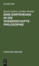 Eine Einfuhrung in Die Wissenschaftsphilosophie