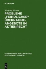 Probleme Feindlicher UEbernahmeangebote Im Aktienrecht