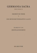 Germania Sacra, Bd 31, Das Erzbistum Trier 7. Die Benediktinerabtei Laach