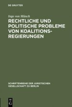 Rechtliche und politische Probleme von Koalitionsregierungen