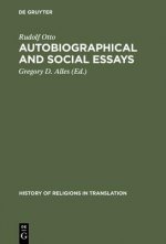 Autobiographical and Social Essays