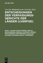 Entscheidungen der Verfassungsgerichte der Lander (LVerfGE), Band 7, Baden-Wurttemberg, Berlin, Brandenburg, Bremen, Hamburg, Hessen, Mecklenburg-Vorp