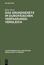 Grundgesetz im europaischen Verfassungsvergleich