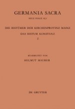 Die Bistumer der Kirchenprovinz Mainz. Das Bistum Konstanz 2: Die Bischoefe vom Ende des 6. Jh. bis 1206