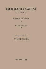 Die Bistumer der Kirchenprovinz Koeln. Das Bistum Munster 7,4: Die Dioezese
