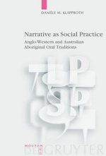 Narrative as Social Practice