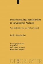 Deutschsprachige Handschriften in Slowakischen Archiven