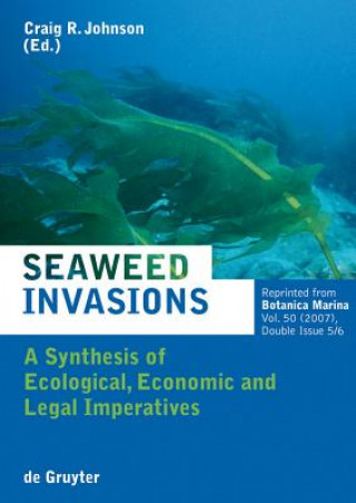 Seaweed Invasions