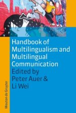 Handbook of Multilingualism and Multilingual Communication