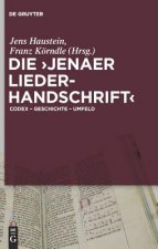 Die 'Jenaer Liederhandschrift'
