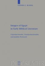 Images of Egypt in Early Biblical Literature