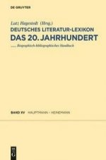 Deutsches Literatur-Lexikon. Das 20. Jahrhundert, Band 15, Hauptmann - Heinemann