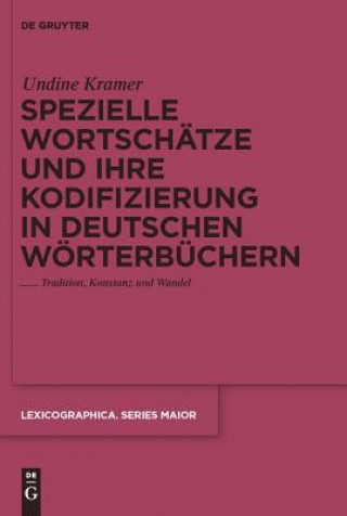 Spezielle Wortschatze und ihre Kodifizierung in deutschen Woerterbuchern