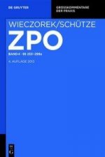 Zivilprozessordnung und Nebengesetze Band 4. §§ 253-299a