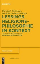 Gotthold Ephraim Lessings Religionsphilosophie im Kontext