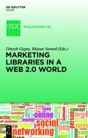 Marketing Libraries in a Web 2.0 World