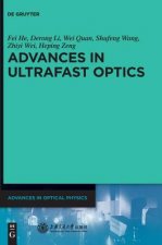 Advances in Ultrafast Optics