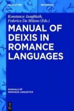 Manual of Deixis in Romance Languages