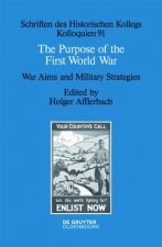 The Purpose of the First World War