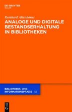 Analoge und digitale Bestandserhaltung in Bibliotheken
